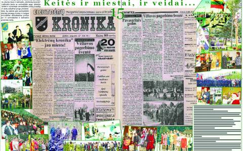 Keitės ir miestai, ir veidai…