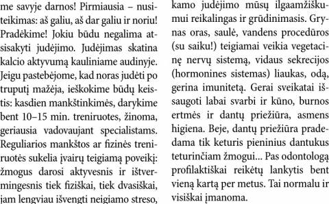 Darnus gyvenimas – kelias į ilgaamžiškumą