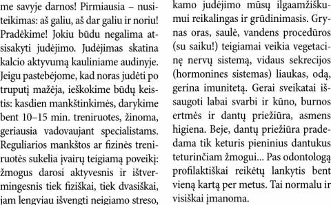 Darnus gyvenimas – kelias į ilgaamžiškumą