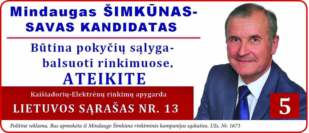 Būtina pokyčių sąlyga – balsuoti