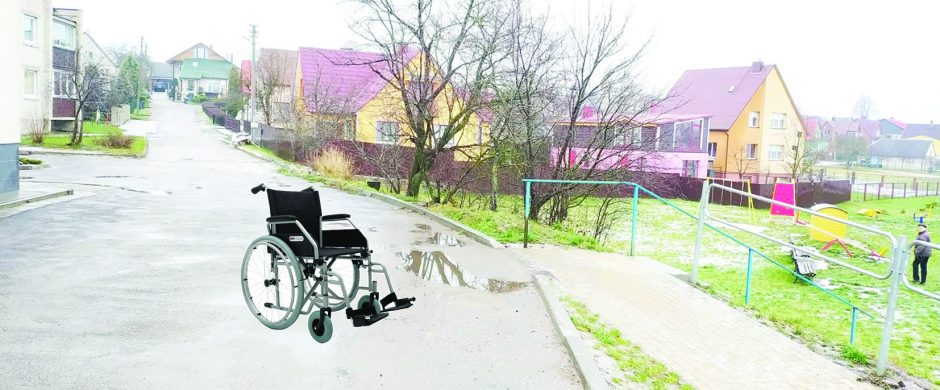 Požiūris į neįgaliuosius: žodžiais – myli, darbais – tarsi specialiai kenkia