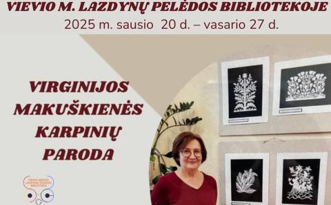 Virginijos Makuškienės karpinių  paroda bibliotekoje