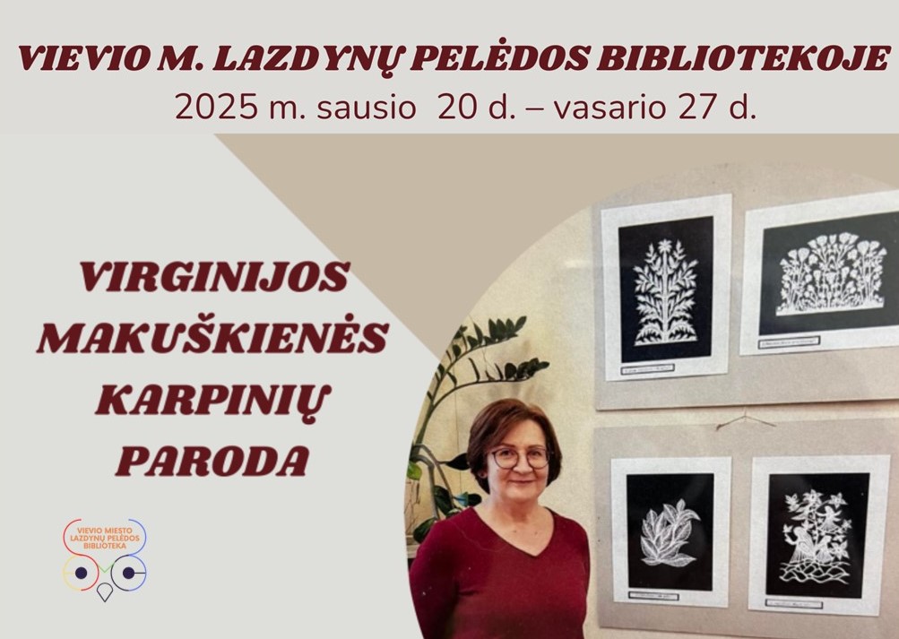 Virginijos Makuškienės karpinių  paroda bibliotekoje