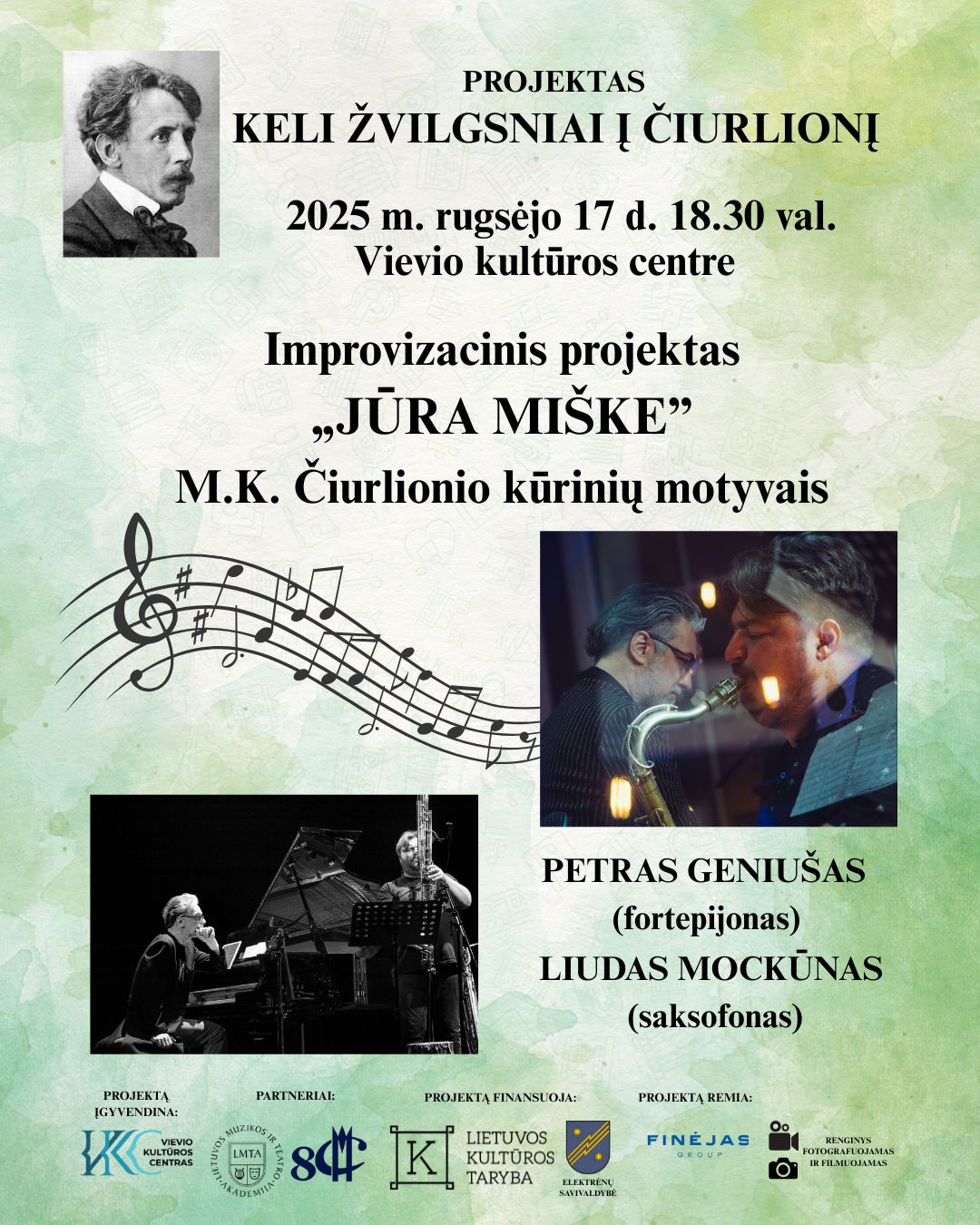 „Jūra miške“ improvizacinis projektas. M.K. Čiurlionio kūrinių motyvais. Rugsėjo 17 d. 18.30 val.