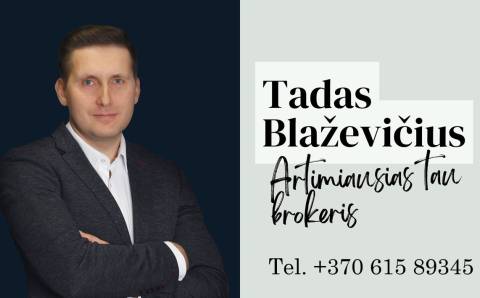 Žemės sklypai, vietos bendruomenė ir tikri sprendimai:pokalbis su NT brokeriu Tadu Blaževičiumi