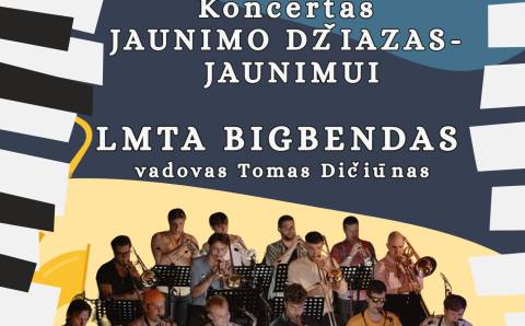 JAUNIMO DŽIAZAS – JAUNIMUI.