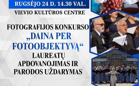 Fotografijos konkurso „Daina per fotoobjektyvą“ finalas